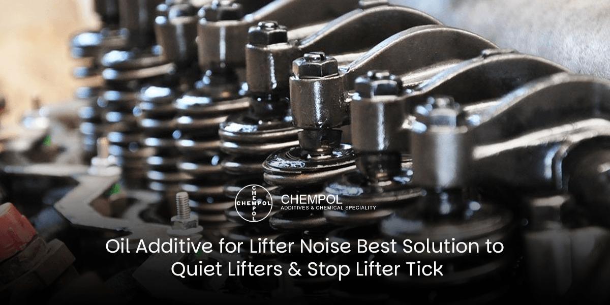 Oil Additive for Lifter Noise – Best Solution to Quiet Lifters & Stop Lifter Tick