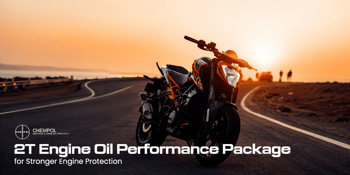 2T Engine Oil Performance Package for Stronger Engine Protection