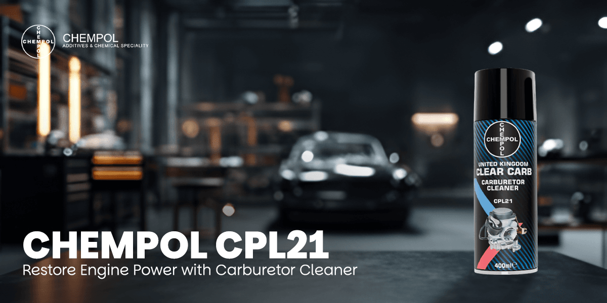 Restore Engine Power with Chempol CPL21 Carburetor Cleaner