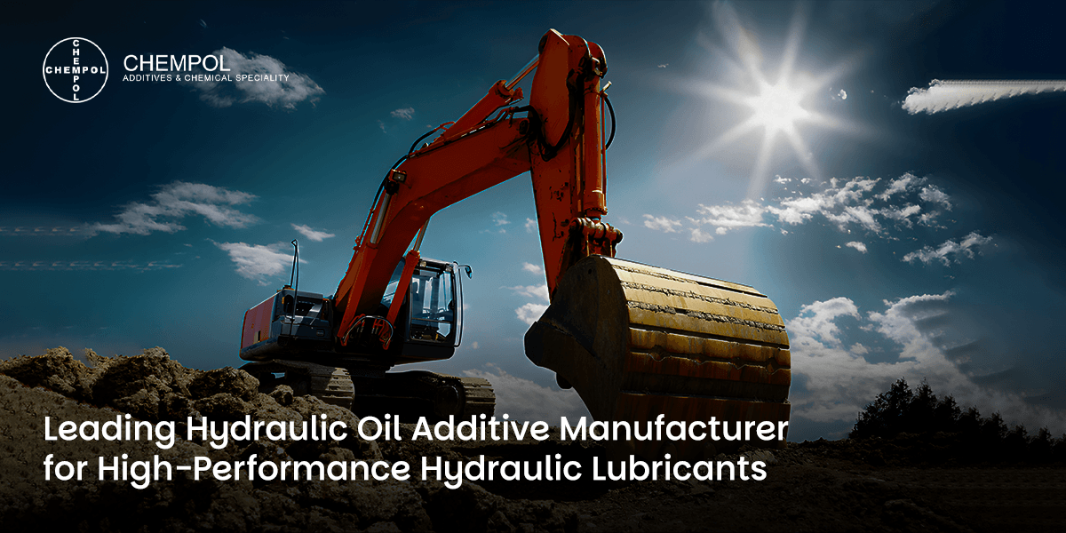 Leading Hydraulic Oil Additive Manufacturer for High-Performance Hydraulic Lubricants