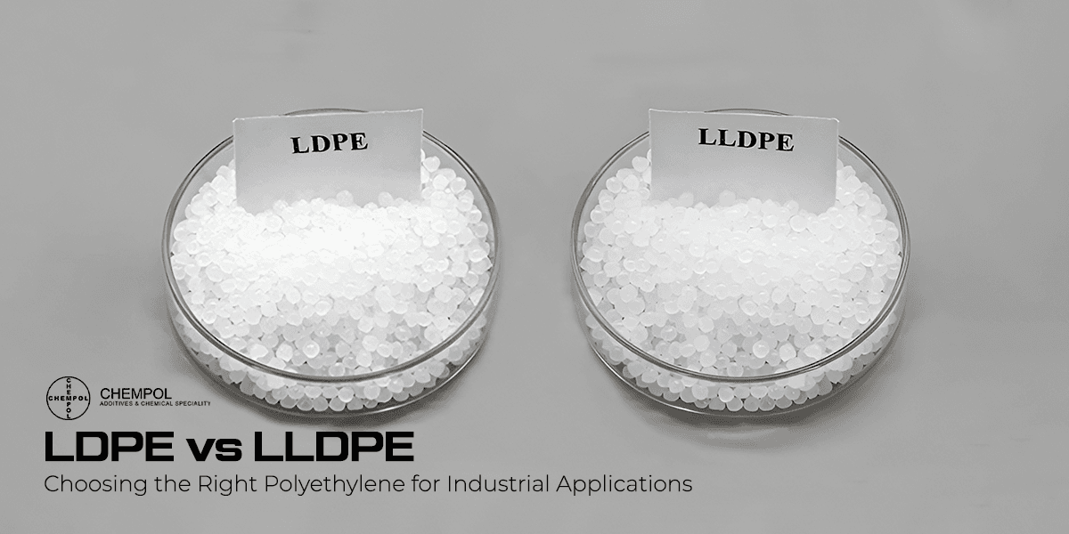 LDPE vs LLDPE: Choosing the Right Polyethylene for Industrial Applications