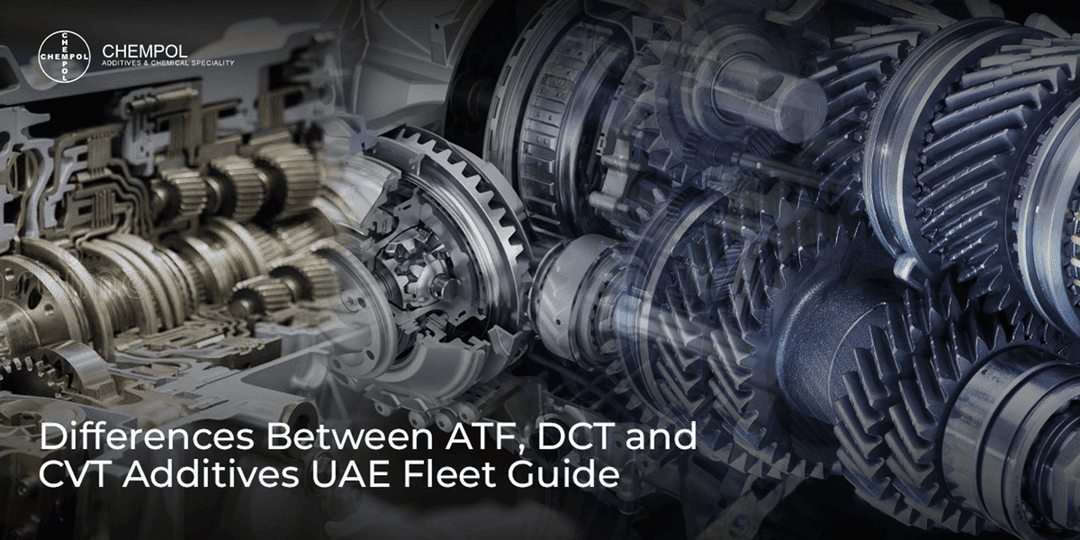 Differences Between ATF, DCT and CVT Additives — UAE Fleet Guide