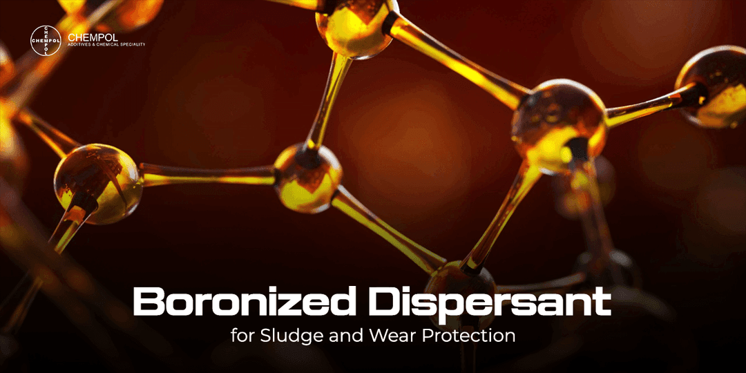 Boronized Dispersant for Sludge and Wear Protection