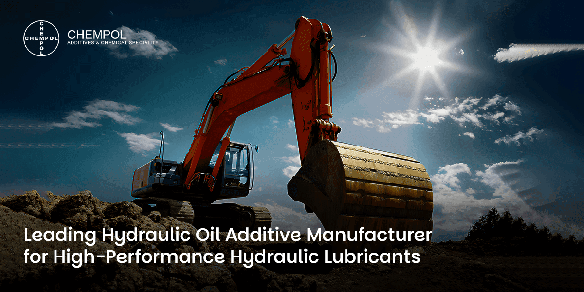 Leading Hydraulic Oil Additive Manufacturer for High-Performance Hydraulic Lubricants