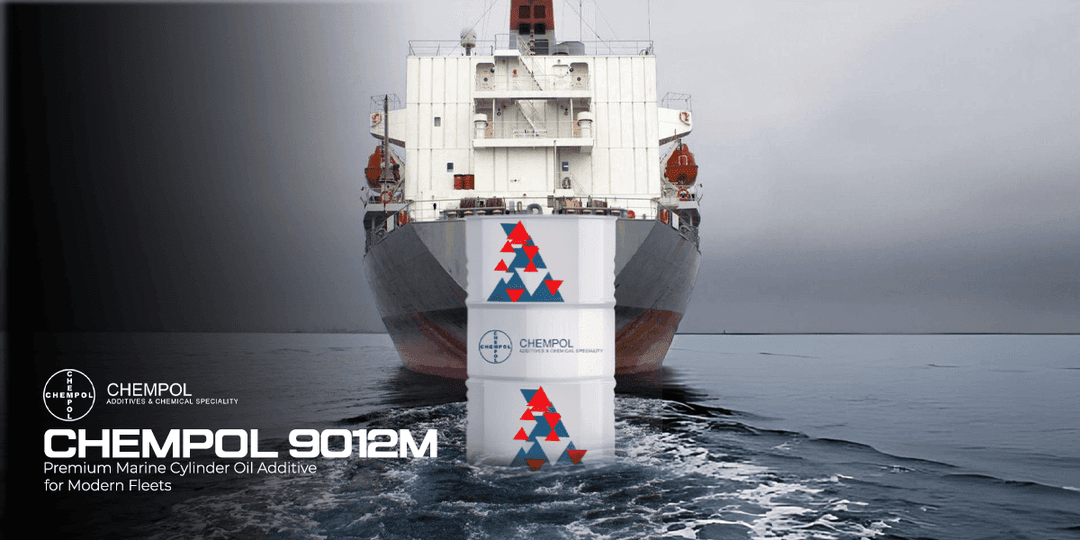 CHEMPOL 9012M: Premium Marine Cylinder Oil Additive for Modern Fleets