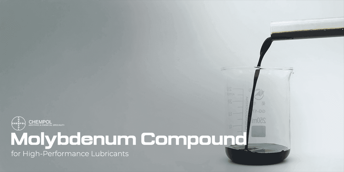 Molybdenum Compound for High-Performance Lubricants