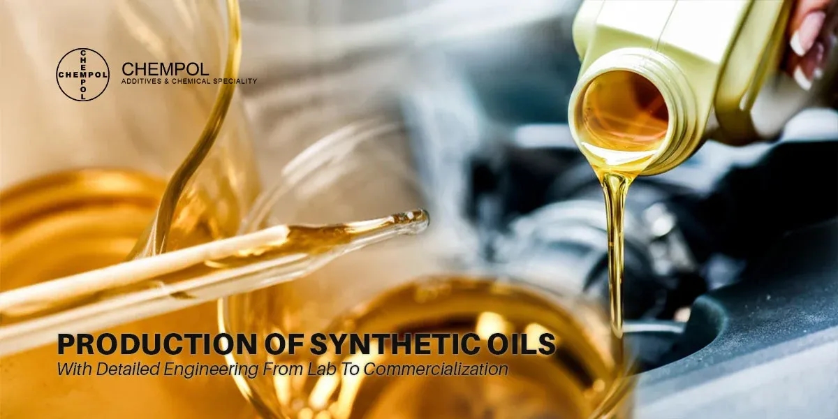 Production Of Synthetic Oils With Detailed Engineering From Lab To Commercialization