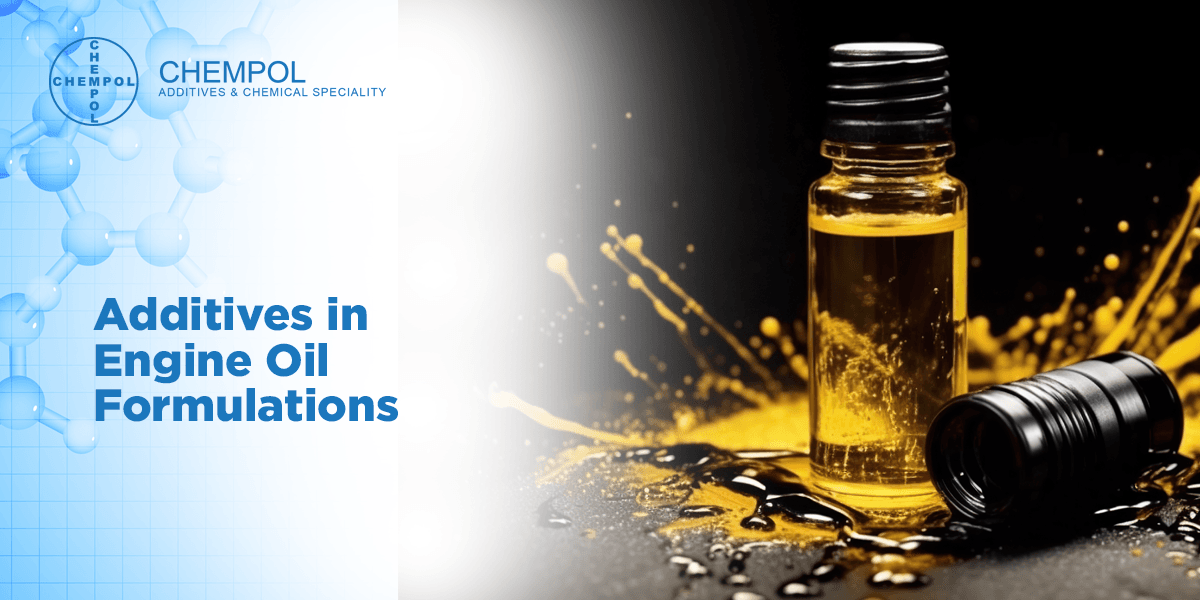 Additives in Engine Oil Formulations