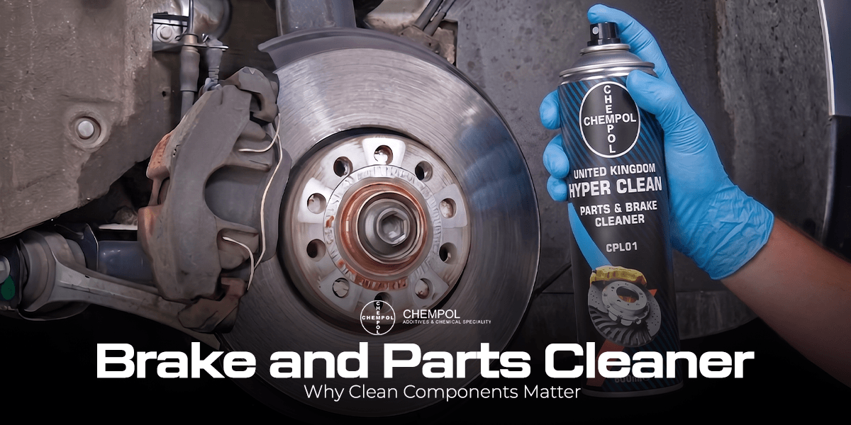 Brake and Parts Cleaner: Why Clean Components Matter