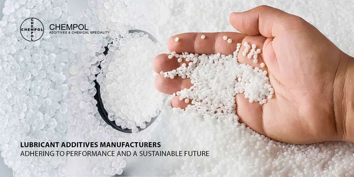 Lubricant Additives Manufacturers Adhering to Performance and a Sustainable Future