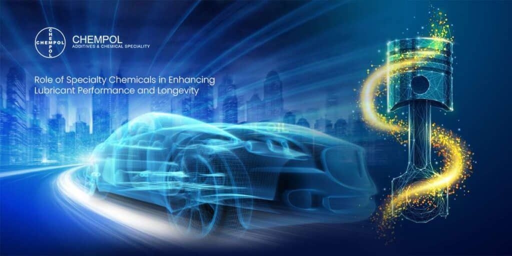 Role-of-Specialty-Chemicals-in-Enhancing-Lubricant-Performance-and-Longevity
