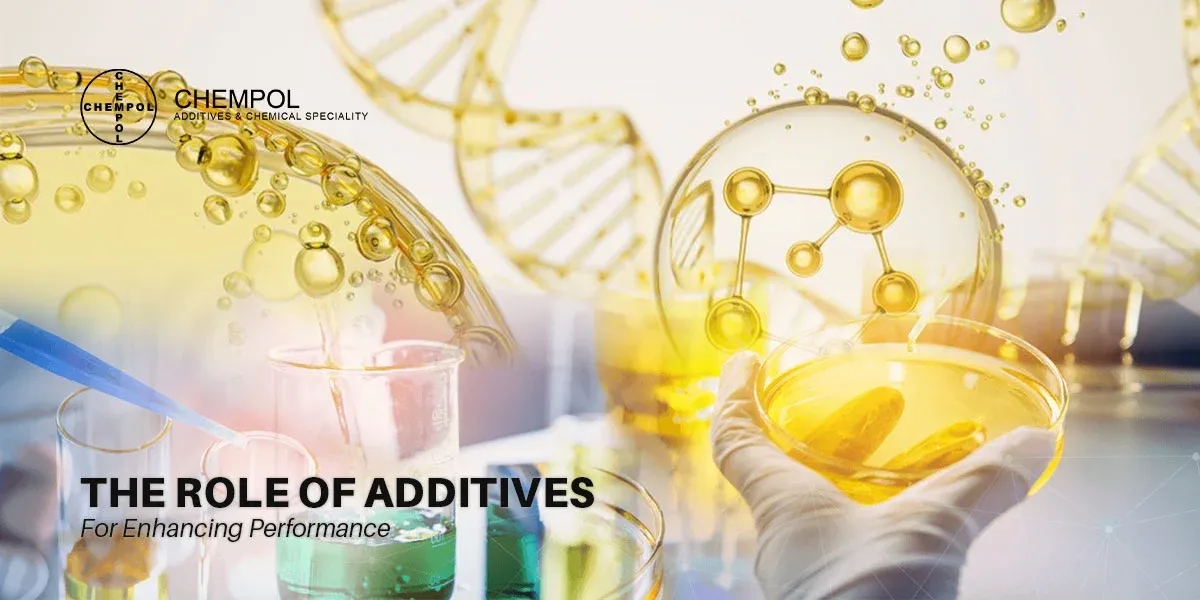 The-Role-Of-Additives-For-Enhancing-Performance