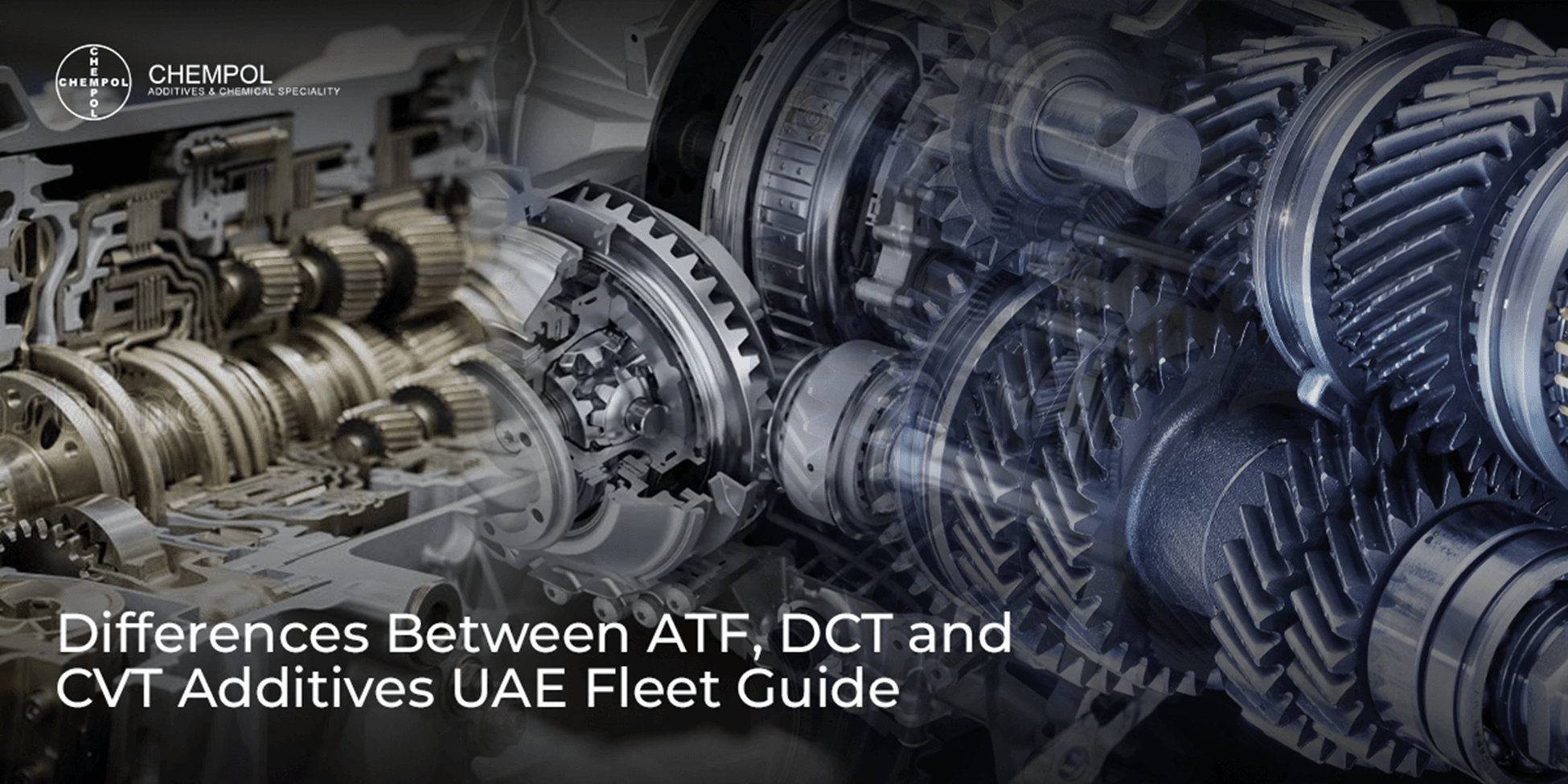 Differences Between ATF, DCT and CVT Additives — UAE Fleet Guide